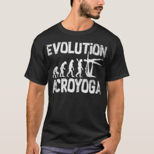 Evolution Acroyoga Acro Yoga Acrobatics Therapeuti T-Shirt