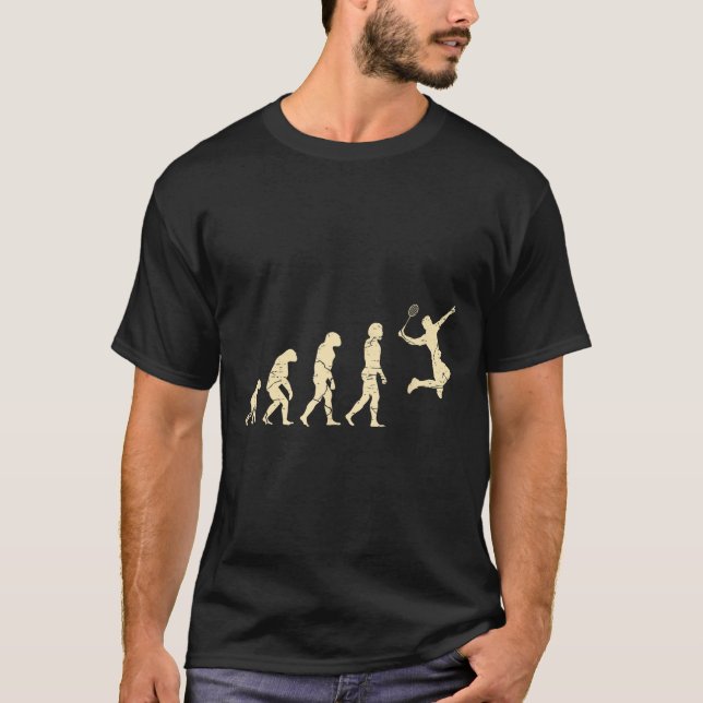 Evolution Badminton Player Shuttle Racket  T-Shirt (Front)