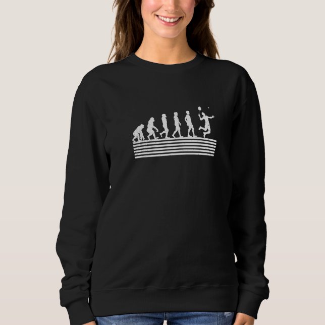 Evolution Graphic Badminton Player Shuttlecock Spo Sweatshirt (Front)