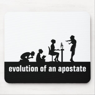 "Evolution of an Apostate" Mouse Pad