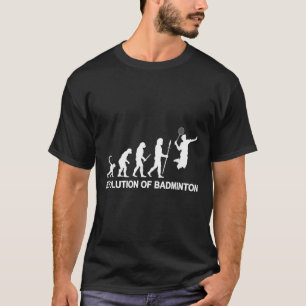 Evolution Of Badminton T-Shirt
