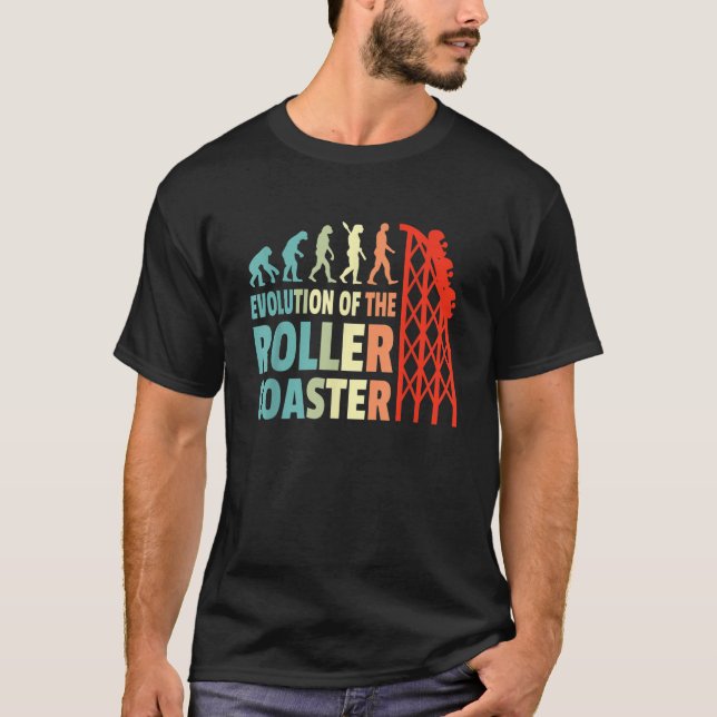 Evolution Of Roller Coaster Funny Rollercoaster Lo T-Shirt (Front)