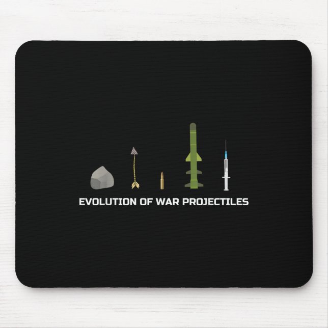 Evolution Of War Projectiles Anti-vaccination Meme Mouse Pad (Front)