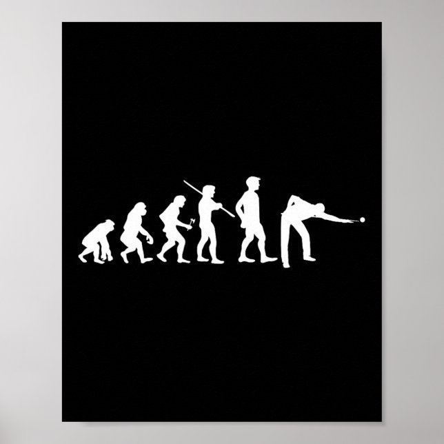Evolution Pool Funny Pool Player Billiards Player  Poster (Front)
