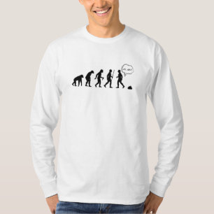 Evolution Stop Following Me Funny Saying T-Shirt