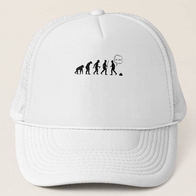 Evolution Stop Following Me Funny Saying Trucker Hat (Front)
