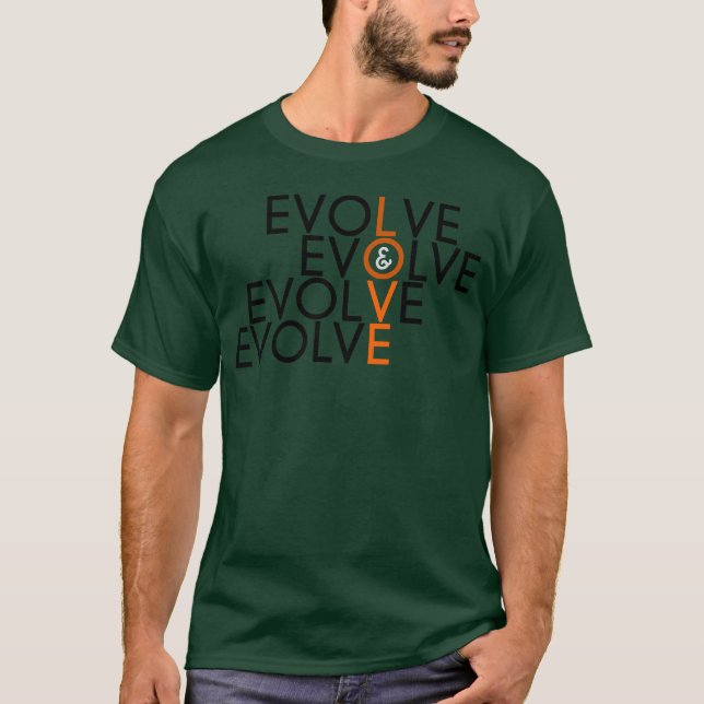 Evolve Love gift T-Shirt (Front)