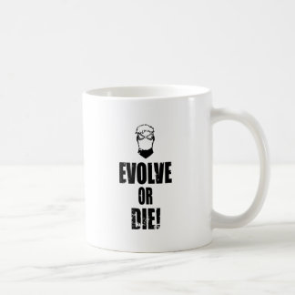 Evolve or Die! Coffee Mug