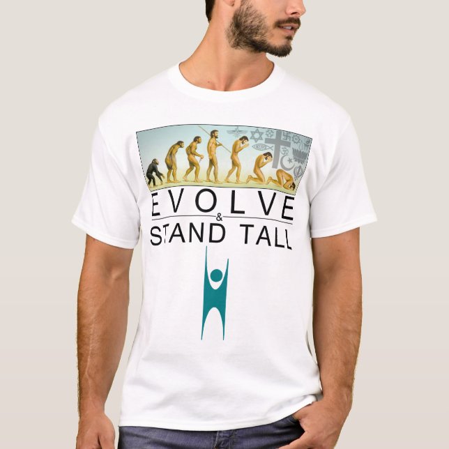 Evolve & Stand Tall T-Shirt (Front)
