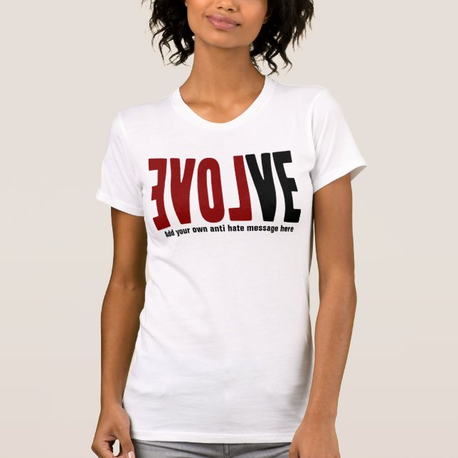 Evolve with LOVE T-Shirt (Front)