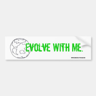 Evolve With Me Bumper Sticker
