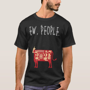 Ew People 2021 Inside Of Long Ox 1 T-Shirt