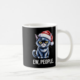 Ew People Black Cat Christmas Funny Introvert Holi Coffee Mug