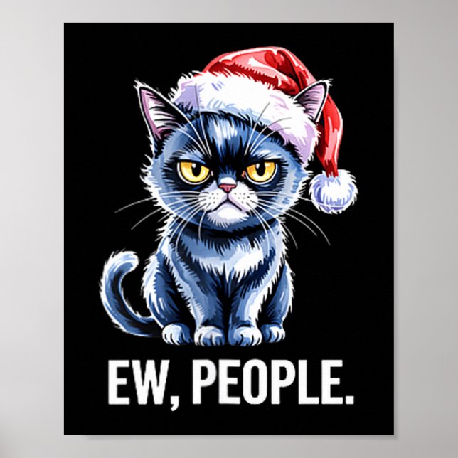 Ew People Black Cat Christmas Funny Introvert Holi Poster (Front)