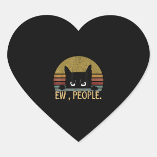 Ew, People Black Cat Vintage Retro – Funny Cat Heart Sticker
