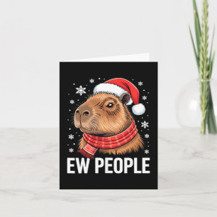 Ew People Capybara Christmas Funny Introvert Holid Card