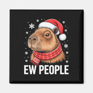 Ew People Capybara Christmas Funny Introvert Holid Magnet