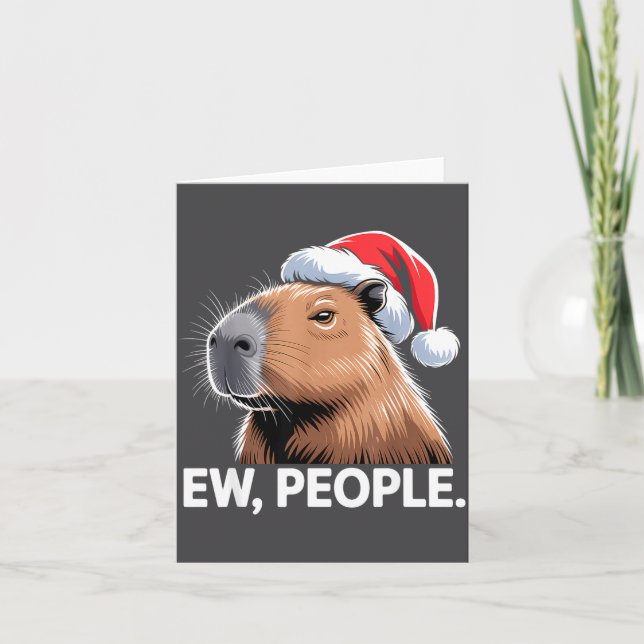 Ew People Capybara Christmas Humor  Card (Front)
