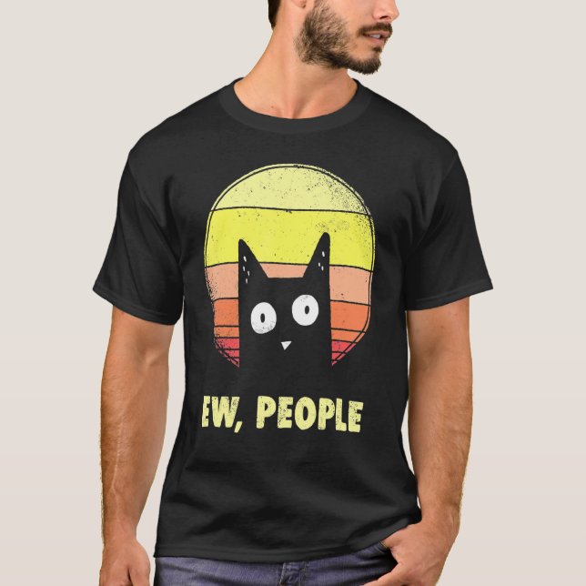 Ew People Cat  Graphic T-Shirt (Front)