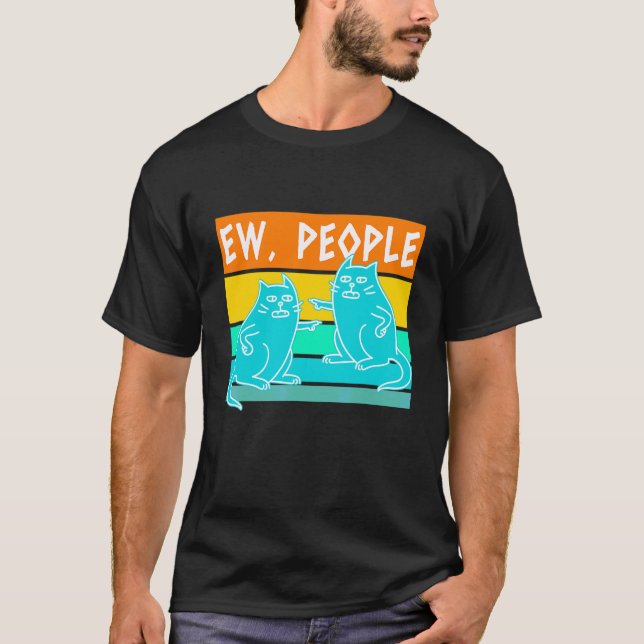 Ew People Cat T-Shirt (Front)