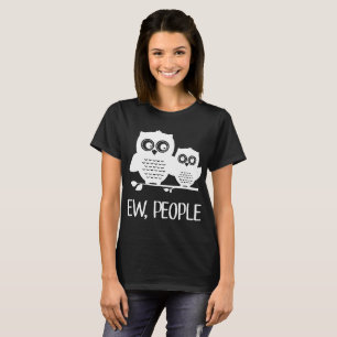 ew people daughter T-Shirt