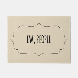 Ew People Doormat