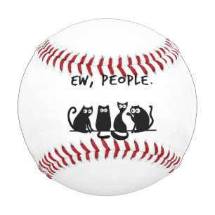 Ew People Funny Meowy Black Cats  Baseball