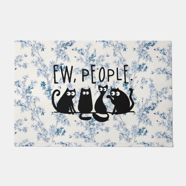 Ew People Funny Meowy Black Cats  Doormat (Front)