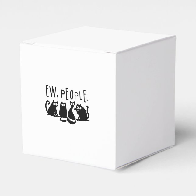 Ew People Funny Meowy Black Cats Favour Box (Front Side)