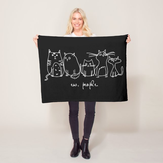 Ew, People Funny Meowy Cat Lovers Fleece Blanket (In Situ)
