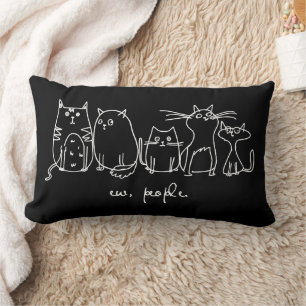 Ew, People Funny Meowy Cat Lovers Lumbar Cushion