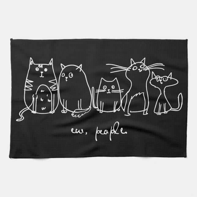 Ew, People Funny Meowy Cat Lovers Tea Towel (Horizontal)