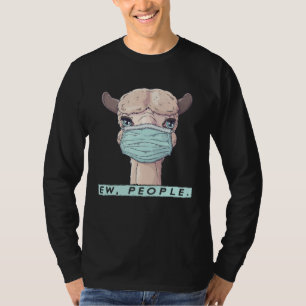 Ew People Lama Face Mask Social Distancing Alpaca T-Shirt