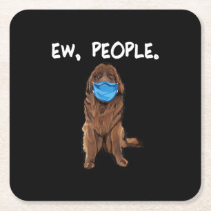 Ew People Newfie Dog Wearing Face Mask Gift Square Paper Coaster
