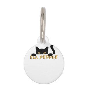 Ew, People - Peekaboo Pet Tag