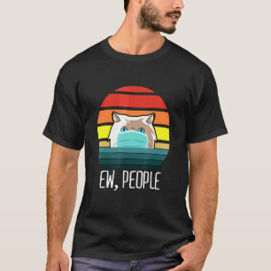 Ew People Persian Cat Vintage Cat Mom T-Shirt