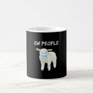 Ew people sheep or lamb in mask Quarantine Gift Coffee Mug