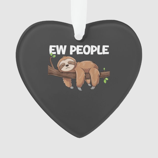 Ew People Sloth T-Shirt Ornament (Front)