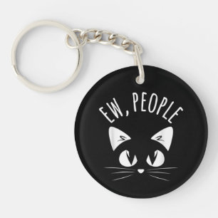 EW, PEOPLE Tee Shirt Funny Cat Anti-Social Introve Key Ring