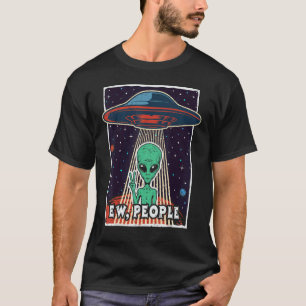 Ew People  Ufo Alien T-Shirt