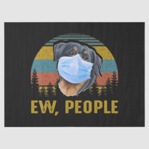 Ew People Vintage Retro Rottweiler Dog Funny Gift Tissue Paper