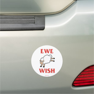 Ewe Wish Car Magnet