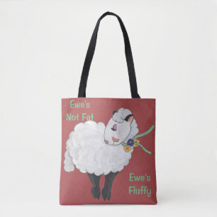 Ewe's Not Fat Tote Bag
