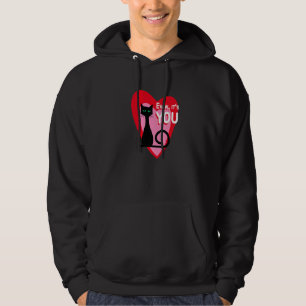 Eww It S You Funny Cute Sarcastic Black Cat Valent Hoodie