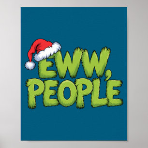 Eww People Santa Hat Green Funny Christmas Men Wom Poster