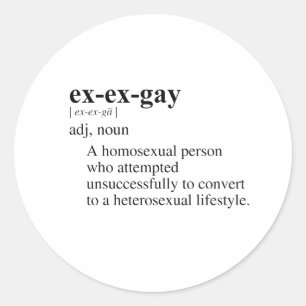 EX-EX-GAY CLASSIC ROUND STICKER