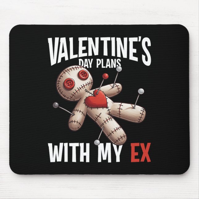 Ex Lover Voodoo Doll Valentines Day Plan Funny Rev Mouse Pad (Front)