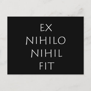 Ex Nihilo Nihil Fit Postcard