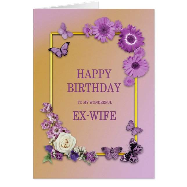 Ex Wife Birthday Flowers and Butterflies (Front)