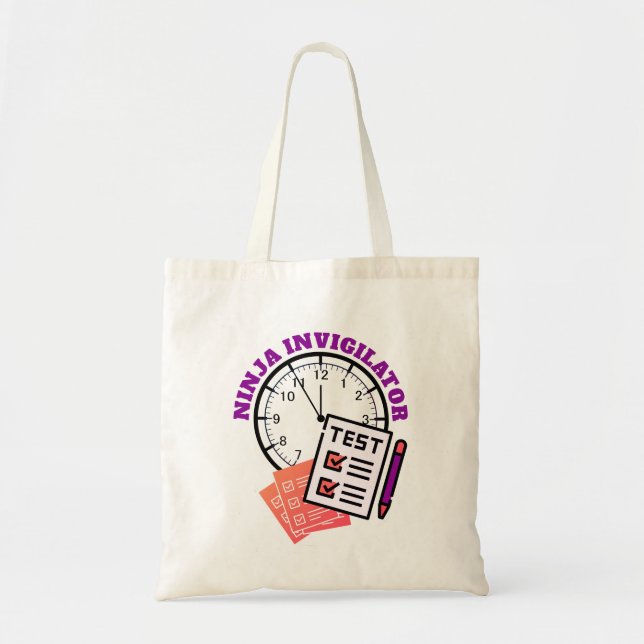 Exam Officer NINJA INVIGILATOR Teacher Tote Bag (Front)